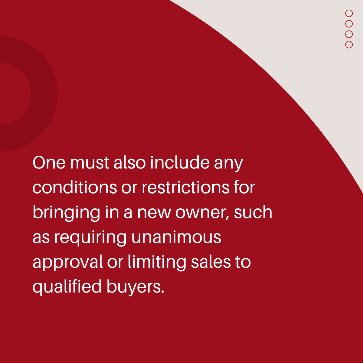 Text highlighting conditions for property ownership transitions, emphasizing unanimous approval and buyer qualifications, on a red and white background.