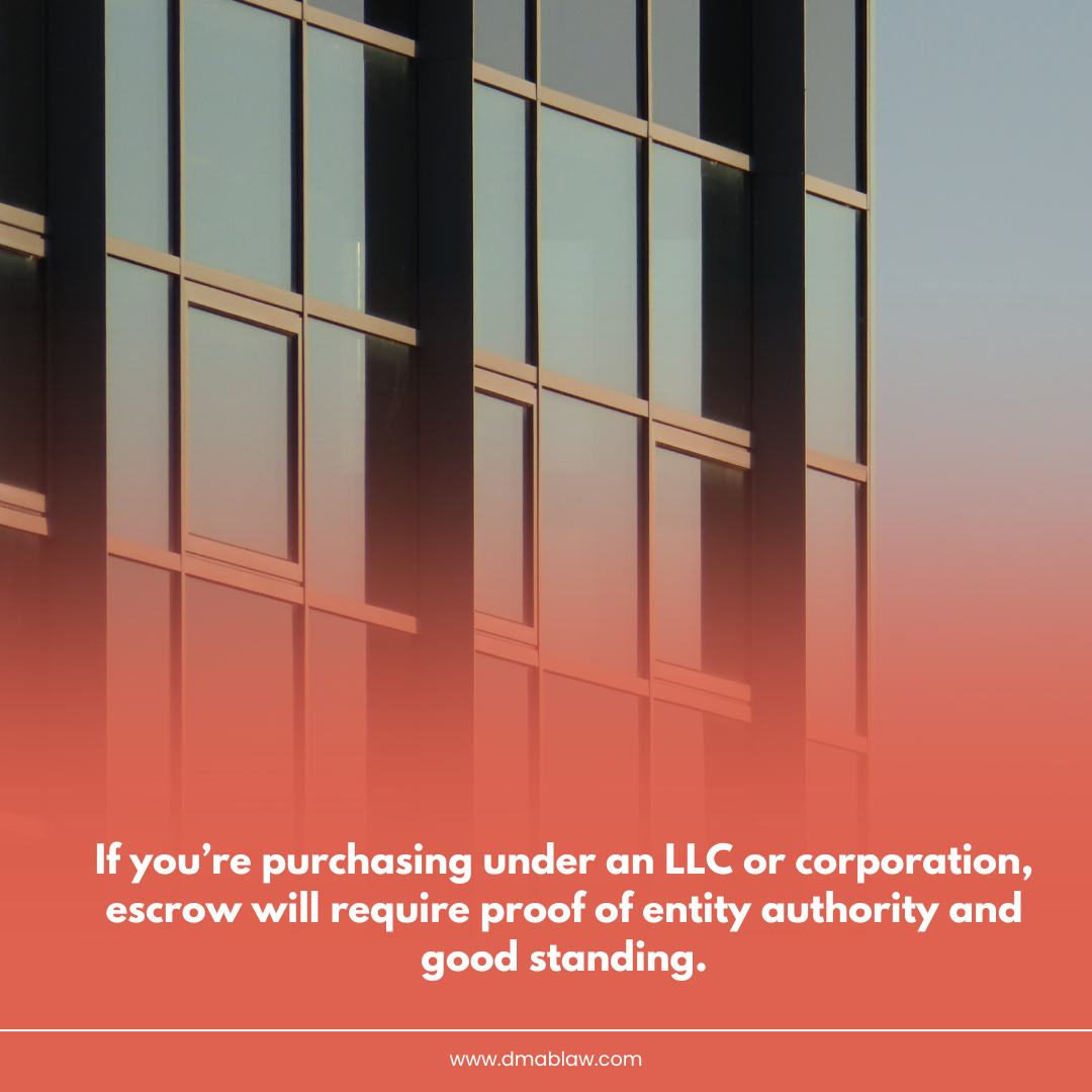 Glass facade of a modern commercial building with text overlay about purchasing property under an LLC or corporation, emphasizing escrow requirements for proof of entity authority and good standing.