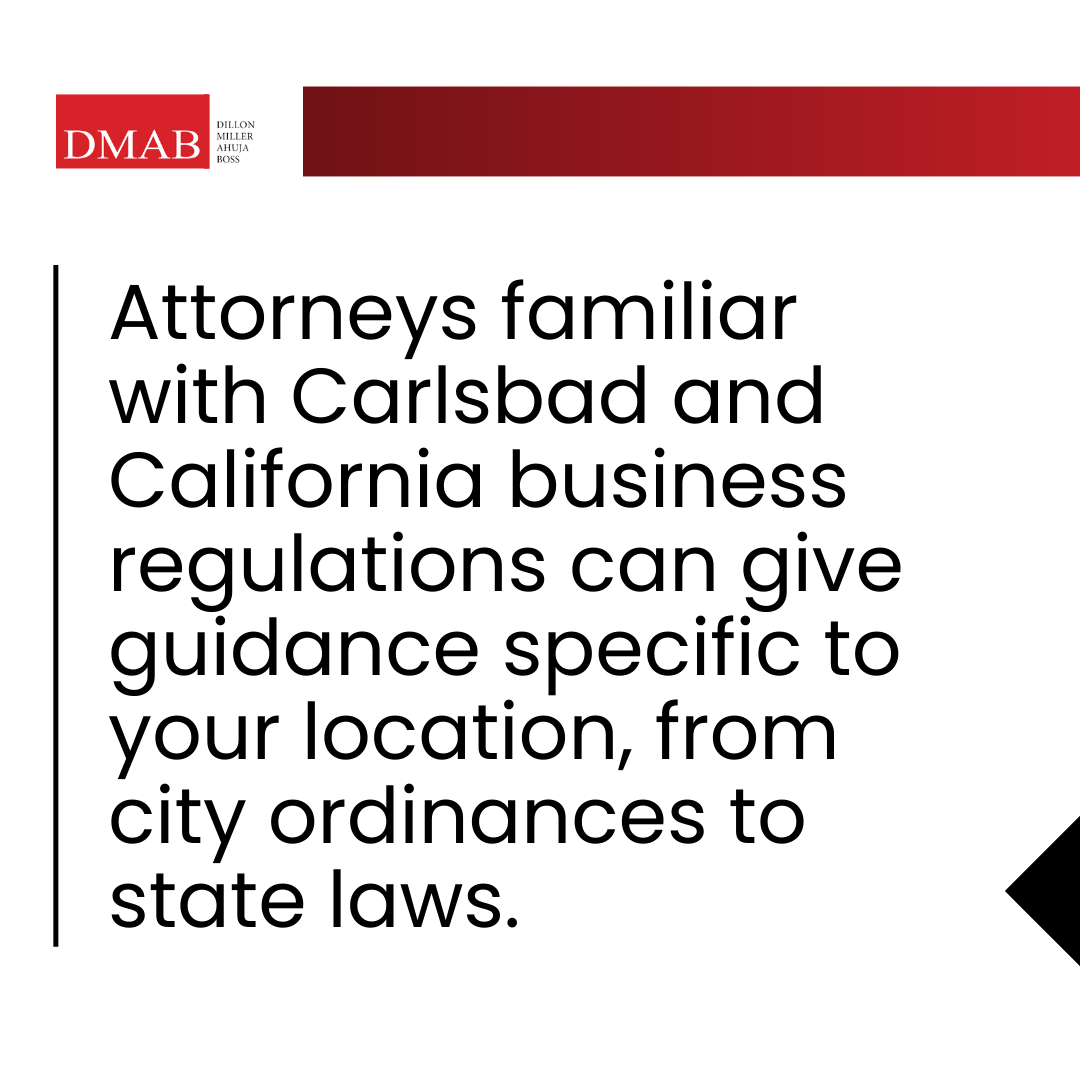 Informational graphic stating that attorneys familiar with Carlsbad and California business regulations can provide location-specific legal guidance