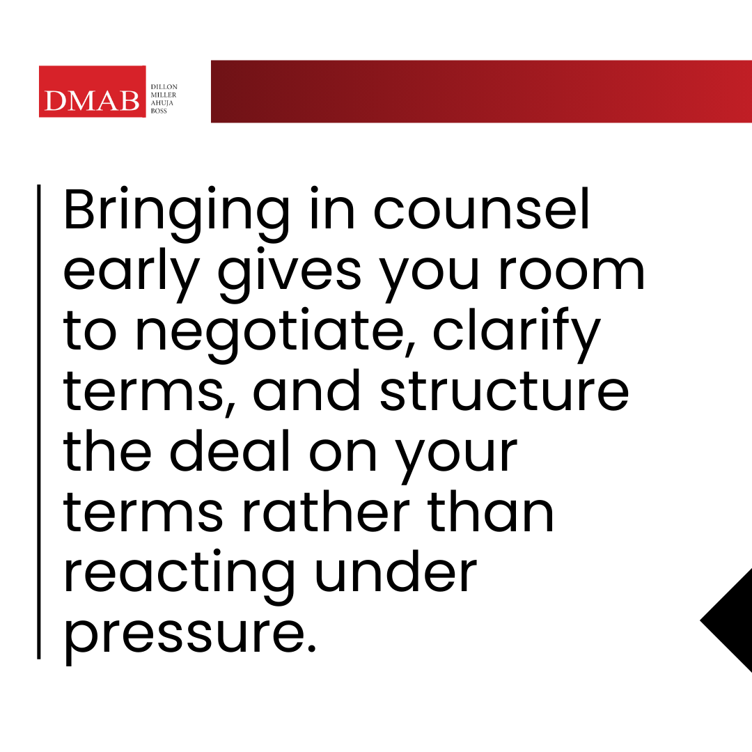 Graphic from DMAB emphasizing that bringing in counsel early allows negotiation, clarification of terms, and stronger deal structuring before pressure builds