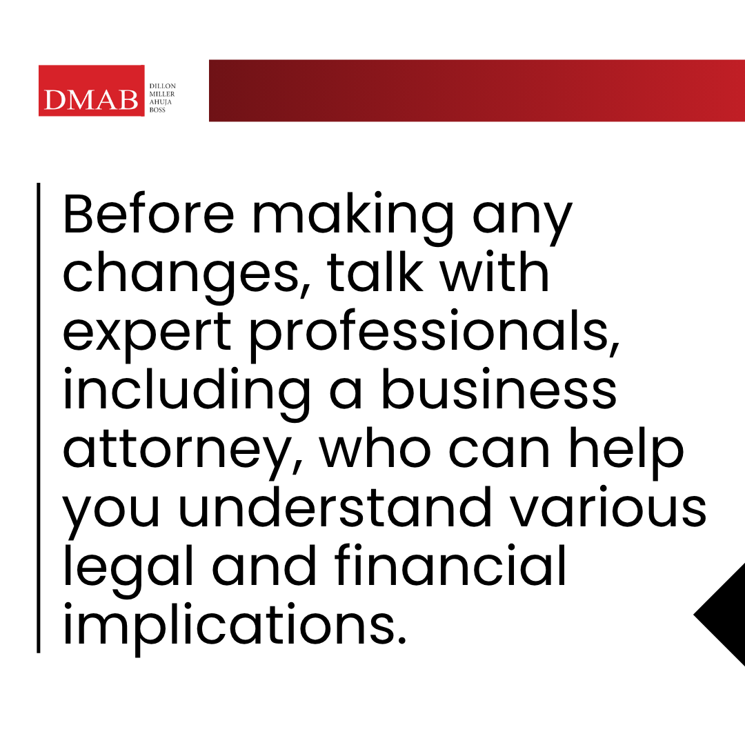 A graphic image about the importance of consulting with a business attorney before you change your business structure