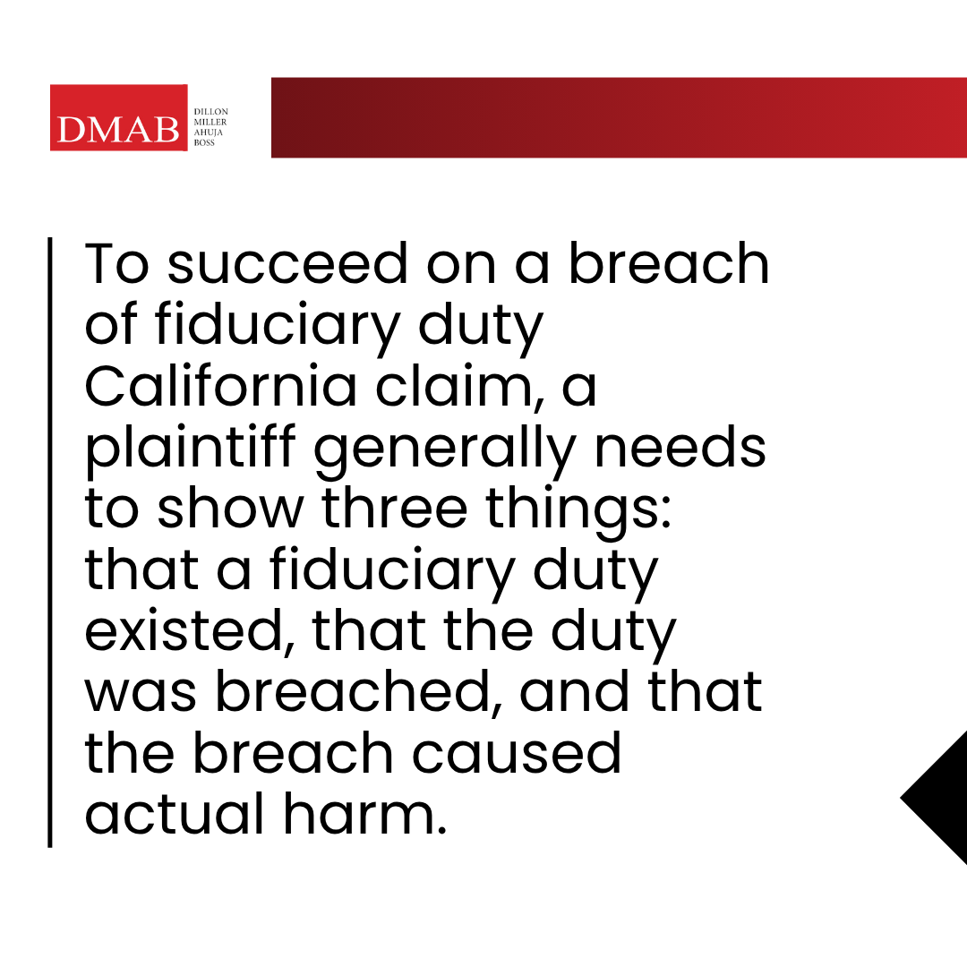 A graphic outlining the three elements needed to prove a breach of fiduciary duty claim in California, highlighting the importance of a Carlsbad business attorney